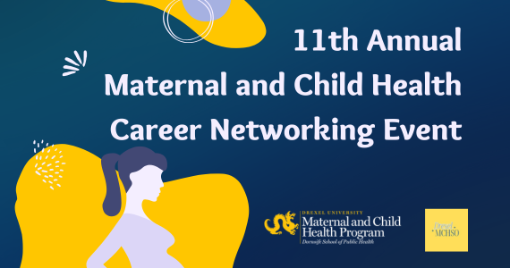 11th annual maternal and child health career networking event